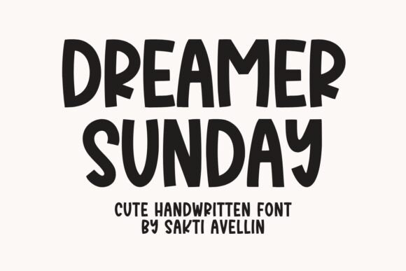 Dreamer Sunday Typeface for Digital Branding