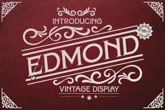 Edmond: A Vintage Display Font for Elegant Editorial Design