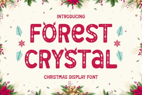 Forest Crystal: The Ultimate Display Font for Holiday Campaigns