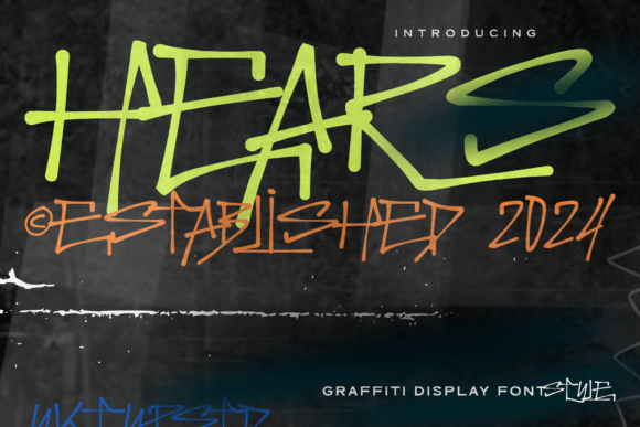 Hears: The Graffiti Font for Bold Branding