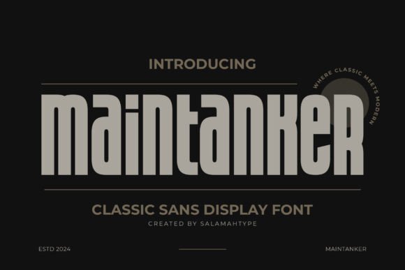 Maintanker: The Bold Display Font for Makers