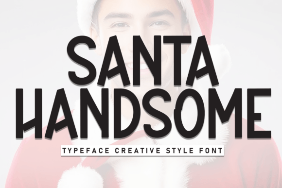 Santa Hansome Font: Elevate Your Display Campaigns