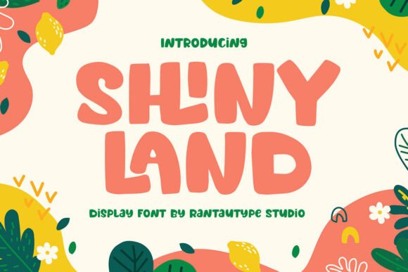 Shiny Land Font: Bold Display Type for Brands