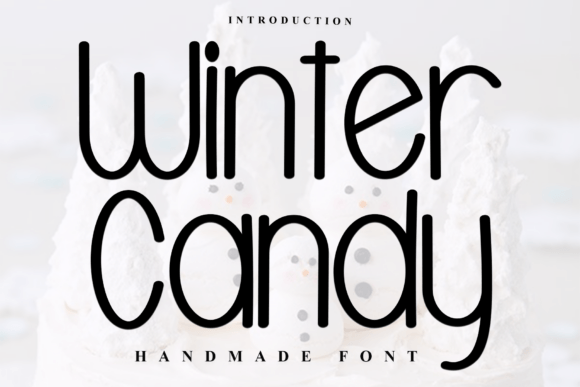 Winter Candy Font for Festive Campaigns