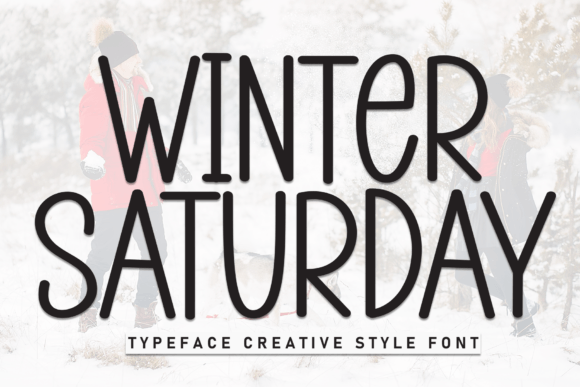 Winter Saturday: A Bold Display Font for Cozy Editorial Design